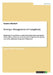 Strategic Management of Complexity: Mastering of Complexity in small and medium-sized enterprises (SME) within a Balanced Scorecard (BSC) Analysis for by Susanna Mandorf