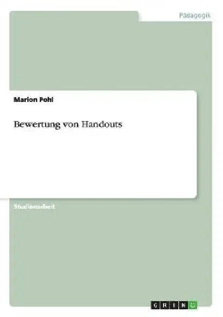Bewertung von Handouts by Pohl, Marion