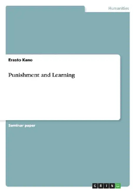 Punishment and Learning by Erasto Kano