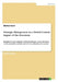 Strategic Management in a Global Context impact of the downturn: Examination and evaluation of the global impact of the downturn on the automotive ind by Markus Baum
