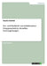 Vor- und Nachteile von kollaborativer Gruppenarbeit in virtuellen Lernumgebungen by Steinfeld, Claudia