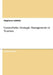 CenterParks. Strategic Management of Tourism by Stephanie Schütte