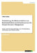 Veränderung des Risikoverhaltens von Bankmitarbeitern durch Anreizsysteme des Human Resource Management: Analyse und Handlungsempfehlungen unter Berüc by Daleka, Volha