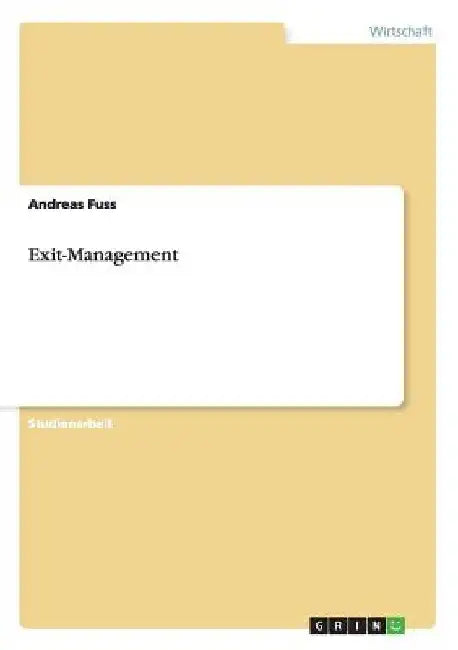 Exit-Management by Fuss, Andreas