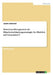 Retention-Management als Mitarbeiterbindungsstrategie im Hinblick auf Generation Y by Gottwald, Jasmin