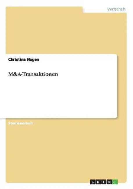 M&A-Transaktionen by Hagen, Christina