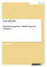Projektmanagement. Einführung und Definition by Niedenführ, Patrick