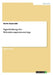 Signalwirkung des Rekrutierungsoutsourcings by Napieralski, Martin