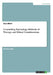 Counselling Psychology. Methods of Therapy and Ethical Considerations by Gary Elliott
