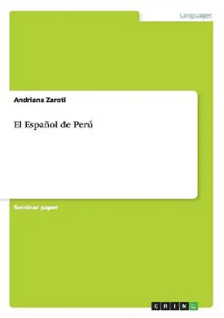 El Español de Perú by Zaroti, Andriana