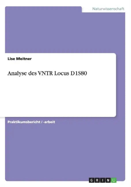 Analyse des VNTR Locus D1S80 by Anonymous