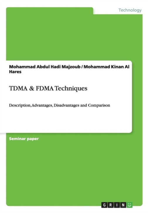 Tdma & Fdma Techniques by Majzoub, Mohammad Abdul Hadi