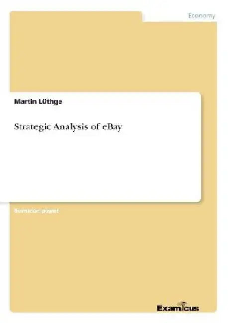 Strategic Analysis of eBay by Martin Lüthge