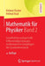 Mathematik Für Physiker Band 2: Gewöhnliche Und Partielle Differentialgleichungen, Mathematische Grundlagen Der Quantenmechanik by Helmut Fischer, Helmut Kaul