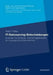 It-Outsourcing-Entscheidungen: Analyse Von Einfluss- Und Erfolgsfaktoren Für Auslagernde Unternehmen by Ralph Pfaller