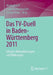Das Tv-Duell in Baden-Württemberg 2011: Inhalte, Wahrnehmungen Und Wirkungen by Marko Bachl, Frank Brettschneider, Simon Ottler