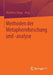 Methoden Der Metaphernforschung Und -Analyse by Matthias Junge