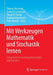Mit Werkzeugen Mathematik Und Stochastik Lernen - Using Tools for Learning Mathematics and Statistics by Thomas Wassong, Daniel Frischemeier, Pascal R. Fischer
