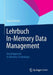 Lehrbuch In-Memory Data Management: Grundlagen Der In-Memory-Technologie by Hasso Plattner