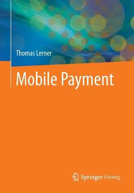 Mobile Payment by Thomas Lerner