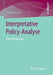Interpretative Policy-Analyse: Eine Einführung by Sybille Münch