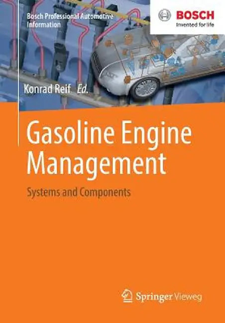 Gasoline Engine Management: Systems and Components by Konrad Reif