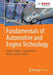 Fundamentals of Automotive and Engine Technology: Standard Drives, Hybrid Drives, Brakes, Safety Systems by Konrad Reif