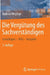 Die Vergütung Des Sachverständigen: Grundlagen - Jveg - Beispiele by Andreas Weglage