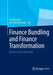 Finance Bundling and Finance Transformation: Shared Services Next Level by Frank Keuper