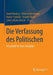 Die Verfassung Des Politischen: Festschrift Für Hans Vorländer by André Brodocz, Dietrich Herrmann, Rainer Schmidt