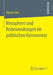Metaphern Und Redewendungen Im Politischen Kommentar by Martin Gehr