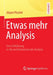 Etwas Mehr Analysis: Eine Einführung in Die Mehrdimensionale Analysis by Jürgen Pöschel