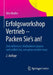 Erfolgsworkshop Vertrieb - Packen Sie's An!: Ziele Definieren, Maßnahmen Planen Und Endlich Tun, Was Getan Werden Muss by Jörn Bruhn