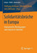 Solidaritätsbrüche in Europa: Konzeptuelle Überlegungen Und Empirische Befunde by Wolfgang Aschauer, Elisabeth Donat, Julia Hofmann