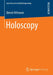Holoscopy by Dierck Hillmann