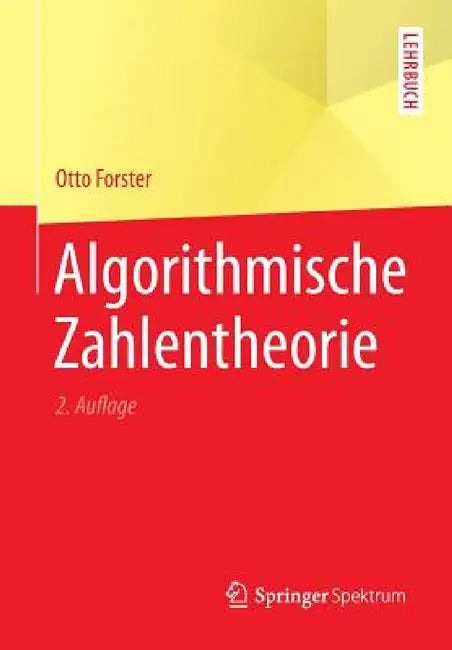 Algorithmische Zahlentheorie by Otto Forster
