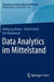 Data Analytics Im Mittelstand by Wolfgang Becker, Patrick Ulrich, Tim Botzkowski