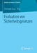 Evaluation Von Sicherheitsgesetzen by Christoph Gusy