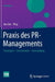 PRAXIS Des Pr-Managements: Strategien - Instrumente - Anwendung by Jan Lies