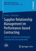 Supplier Relationship Management Im Performance-Based Contracting: Anbieter-Lieferanten-Beziehungen in Komplexen Leistungsbündeln by Florian C. Kleemann