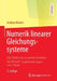 Numerik Linearer Gleichungssysteme: Eine Einführung in Moderne Verfahren. Mit Matlab(r)-Implementierungen Von C. Vömel by Andreas Meister