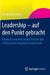 Leadership - Auf Den Punkt Gebracht: Rationale Und Emotionale Tools Für Den Erfolgreichen Umgang Mit Menschen by Eric Krauthammer