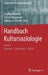 Handbuch Kultursoziologie: Band 2: Theorien - Methoden - Felder by Stephan Moebius