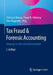 Tax Fraud & Forensic Accounting: Umgang Mit Wirtschaftskriminalität by Christian Hlavica, Frank Hülsberg, Uwe Klapproth