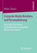 Corporate Media Relations Und Personalisierung: Eine Empirische Analyse Der Medienarbeit Ausgewählter Dax30-Unternehmen by Markus Talanow