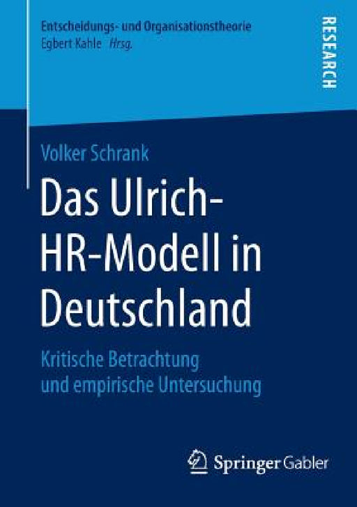 Das Ulrich-Hr-Modell in Deutschland: Kritische Betrachtung Und Empirische Untersuchung by Volker Schrank
