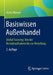 Basiswissen Außenhandel: Global Sourcing: Von Der Kontaktaufnahme Bis Zur Verzollung by Heinz Werner