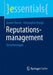 Reputationsmanagement: Versicherungen by Anabel Ternès, Christopher Runge
