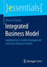 Integrated Business Model: Applying The St. Gallen Management Concept To Business Models by Doleski, Oliver D.