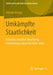 Umkämpfte Staatlichkeit: Palästina Zwischen Besatzung, Entwicklung Und Politischem Islam by Helmut Krieger